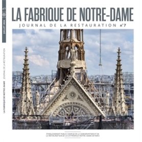 LA FABRIQUE DE NOTRE DAME N° 7