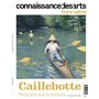 GUSTAVE CAILLEBOTTE -PEINDRE LES HOMMES