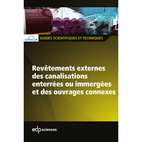Revêtements externes des canalisations enterrées