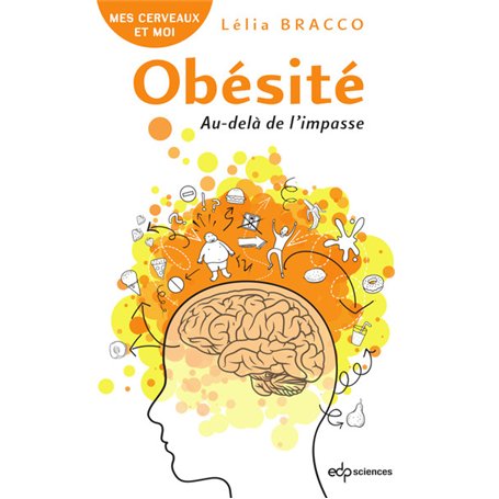 Obésité : Au-delà de l'impasse
