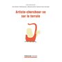 Artiste-chercheur.se sur le terrain