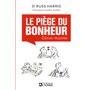 Le piège du bonheur - Version illustrée