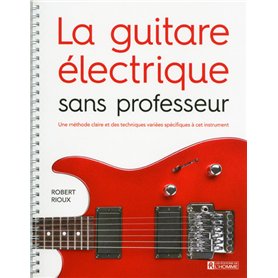 La guitare électrique sans professeur