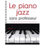 Le piano jazz sans professeur (NC)