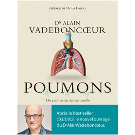 Poumons - Du premier au dernier souffle