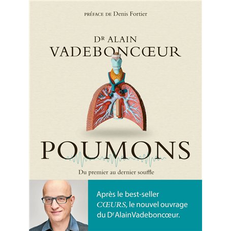 Poumons - Du premier au dernier souffle