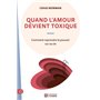 Quand l'amour devient toxique