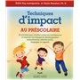 Techniques d'impact au préscolaire 2ED