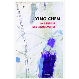 La Lenteur des montagnes