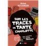 Sur les traces de tante Charlotte - Une enquête des rats musclés