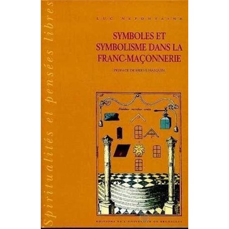 Symboles et symbolisme de la franc-maçonnerie