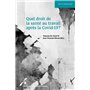 Quel droit de la santé au travail après la Covid-19?