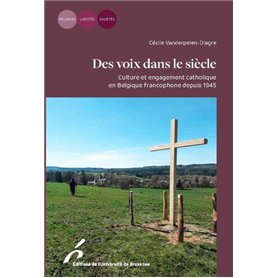 Des voix dans le siècle