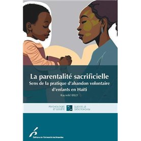 La parentalité sacrificielle