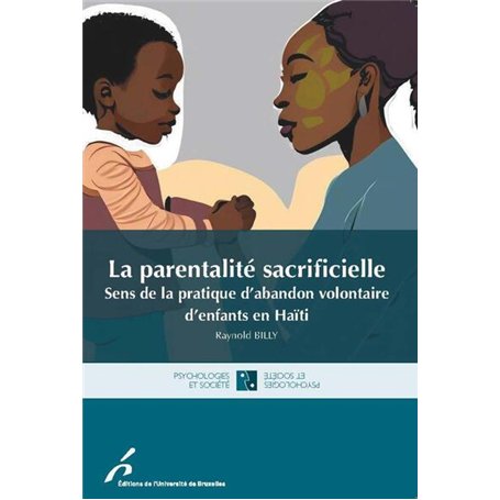 La parentalité sacrificielle