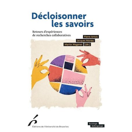 Décloisonner les savoirs