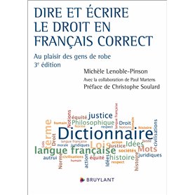Dire et écrire le droit en français correct - Au plaisir des gens de robe