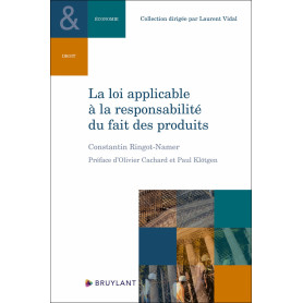 La loi applicable à la responsabilité du fait des produits