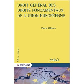 Droit général des droits fondamentaux de l'Union européenne