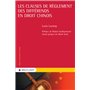 Les clauses de règlement des différends en droit chinois