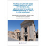 The Rule of law and Good Administration of Justice in the Digital Era - L'État de droit et la bonne
