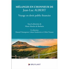 Mélanges en l'honneur de Jean-Luc Albert