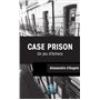 Case Prison. Un jeu d'échecs