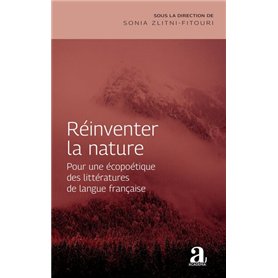 Réinventer la nature