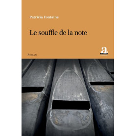 Le souffle de la note Le souffle de la note