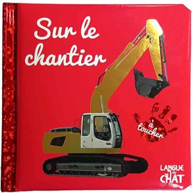 Bébé touche-à-tout - Sur le chantier T65