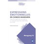 Expressions émotionnelles en chinois mandarin