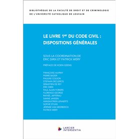 Le Livre 1er du Code civil: dispositions générales