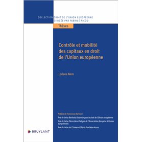 Contrôle et mobilité des capitaux en droit de l'Union européenne