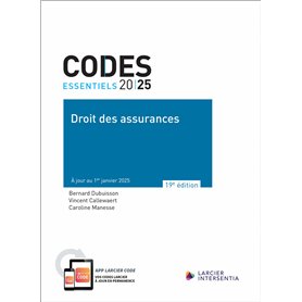 Code essentiel - Droit des assurances 2025 - À jour au 1er janvier 2025
