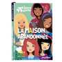 Kinra Girls - La maison abandonnée - Tome 20