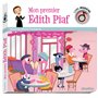 Livre musical - Mon premier Edith Piaf
