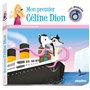 Livre musical - Mon premier Céline Dion