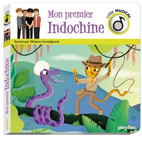 Livre musical - Mon premier Indochine