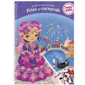 Minimiki - Je crée mes robes du monde - Fêtes et carnavals