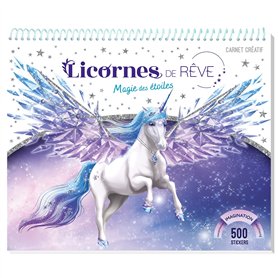 Licornes de rêve - Carnet créatif - Magie des étoiles nouvelle édition