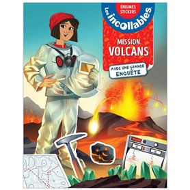 Les Incollables - Mission Volcans - Mes énigmes stickers