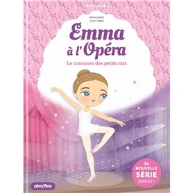 Emma à l'Opéra - Le concours des petits rats - Tome 1