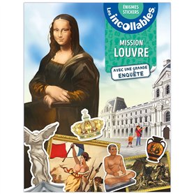 Les Incollables - Mission Louvre - Mes énigmes stickers