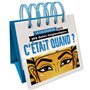 Le calendrier quiz - C'était Quand ?
