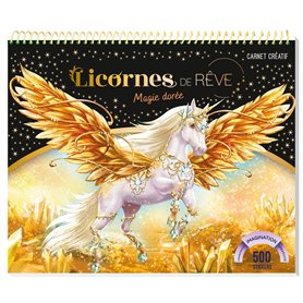 Licornes de rêve - Carnet créatif - Magie dorée