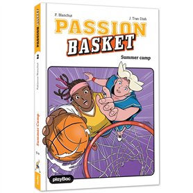 Passion Basket - Summer camp ! Tome 2