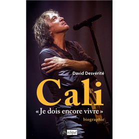 Cali "Je dois encore vivre"