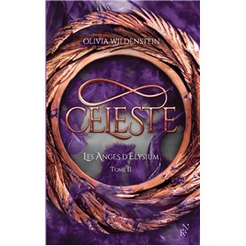 Les Anges d'Elysium - Tome 2 Céleste