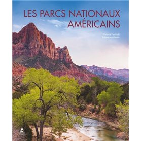 Les Parcs Nationaux Américains