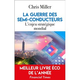 La guerre des semi-conducteurs